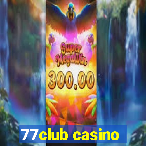 77club casino